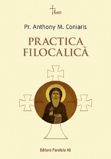 Carte Practica filocalica editura Paralela 45