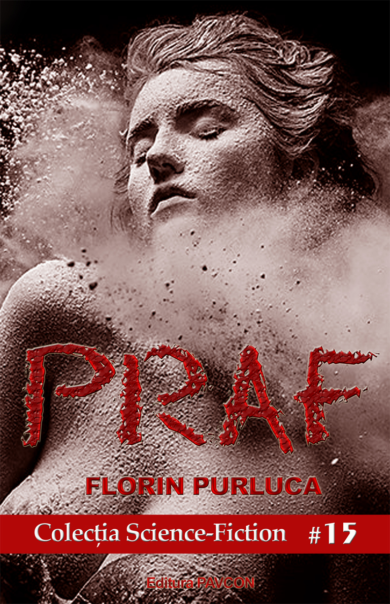 Carte Praf autor Florin Purluca editura Pavcon