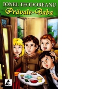 Carte Pravale-Baba Autor Ionel Teodoreanu