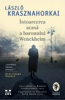 Carte Precomanda - Intoarcerea acasa a baronului Wenckheim/Laszlo Krasznahorkai editura Pandora M