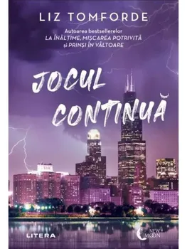 Carte Precomanda - Jocul continua/Liz Tomforde editura Litera