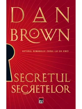 Carte Precomanda - Secretul secretelor/Dan Brown editura RAO