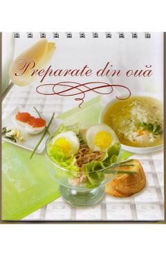 Carte Preparate din oua editura -
