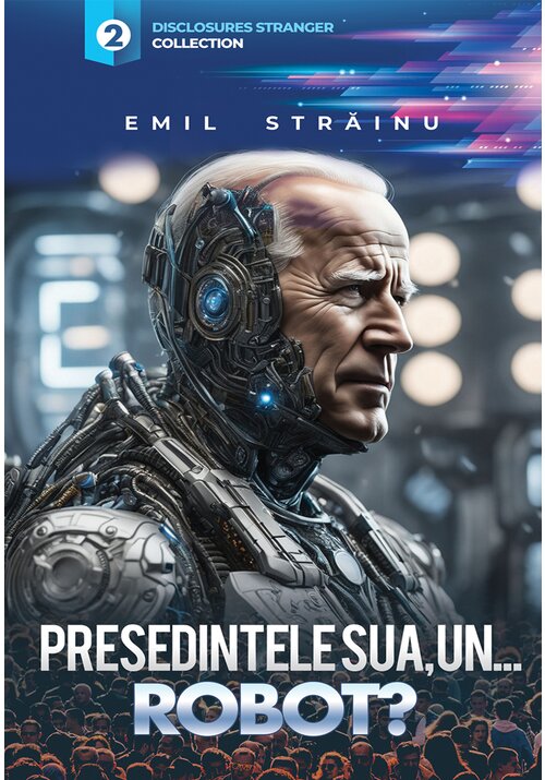 Carte Presedintele SUA un… ROBOT?! editura Editura Soma Nova