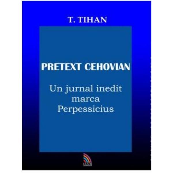 Carte Pretext Cehovian - T. Tihan