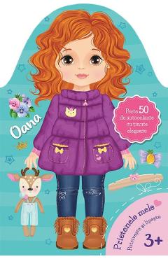 Carte Prietenele mele: Oana editura -
