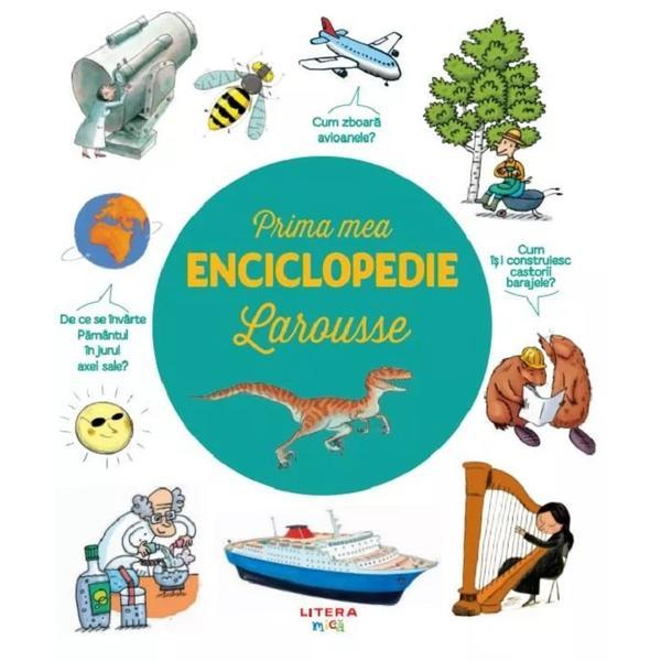 Carte Prima Mea Enciclopedie Larousse