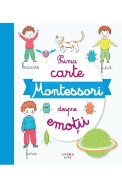 Carte Prima carte Montessori despre emotii editura -