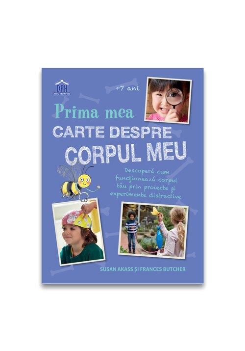 Carte Prima mea carte despre corpul uman editura Didactica Publishing House