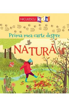 Carte Prima mea carte despre natura - Minna Lacey
