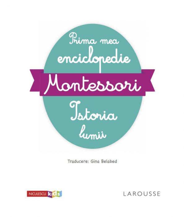 Carte Prima mea enciclopedie Montessori   editura Niculescu