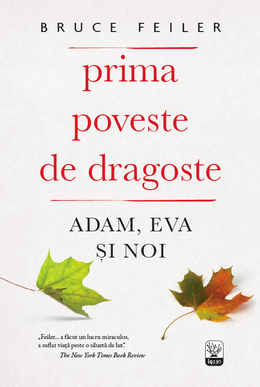 Carte Prima poveste de dragoste autor Bruce Feiler editura Litera