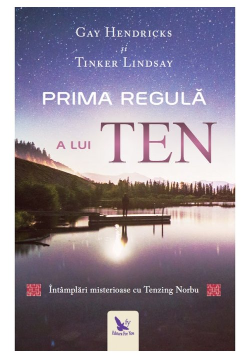Carte Prima regula a lui TEN editura For You