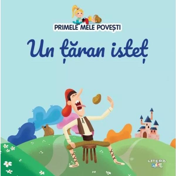 Carte Primele Mele Povesti. Un Taran Istet