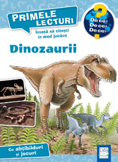 Carte Primele lecturi - Dinozaurii editura Casa