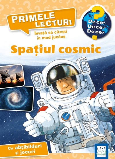 Carte Primele lecturi - Spațiul cosmic editura Casa