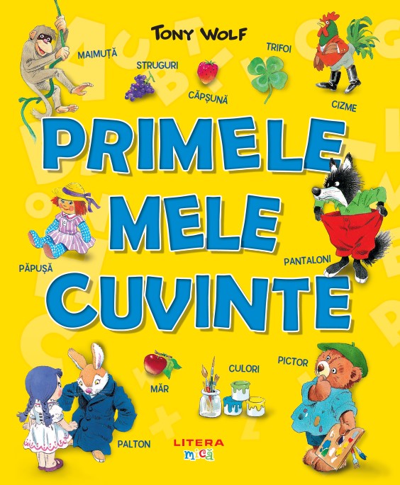 Carte Primele mele cuvinte editura Litera