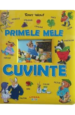 Carte Primele mele cuvinte - Tony Wolf editura Tony Wolf