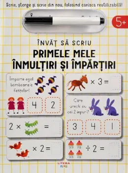 Carte Primele mele inmultiri si impartiri. Scrie