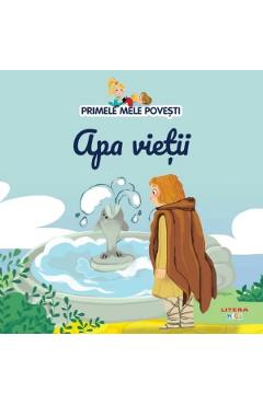 Carte Primele mele povesti. Apa vietii editura -