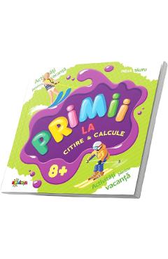 Carte Primii la citire si calcule 8+ - Inesa Tautu editura Inesa Tautu