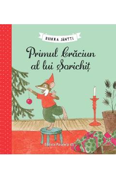 Carte Primul Craciun al lui Sorichit - Riikka Jantti editura Riikka Jantti