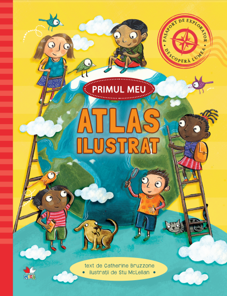 Carte Primul meu atlas ilustrat editura Litera