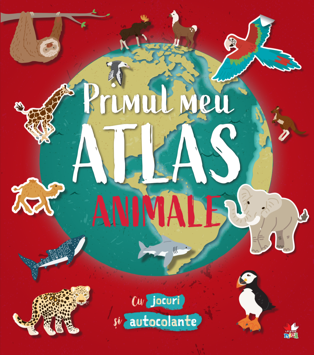 Carte Primul meu atlas. Animale editura Litera
