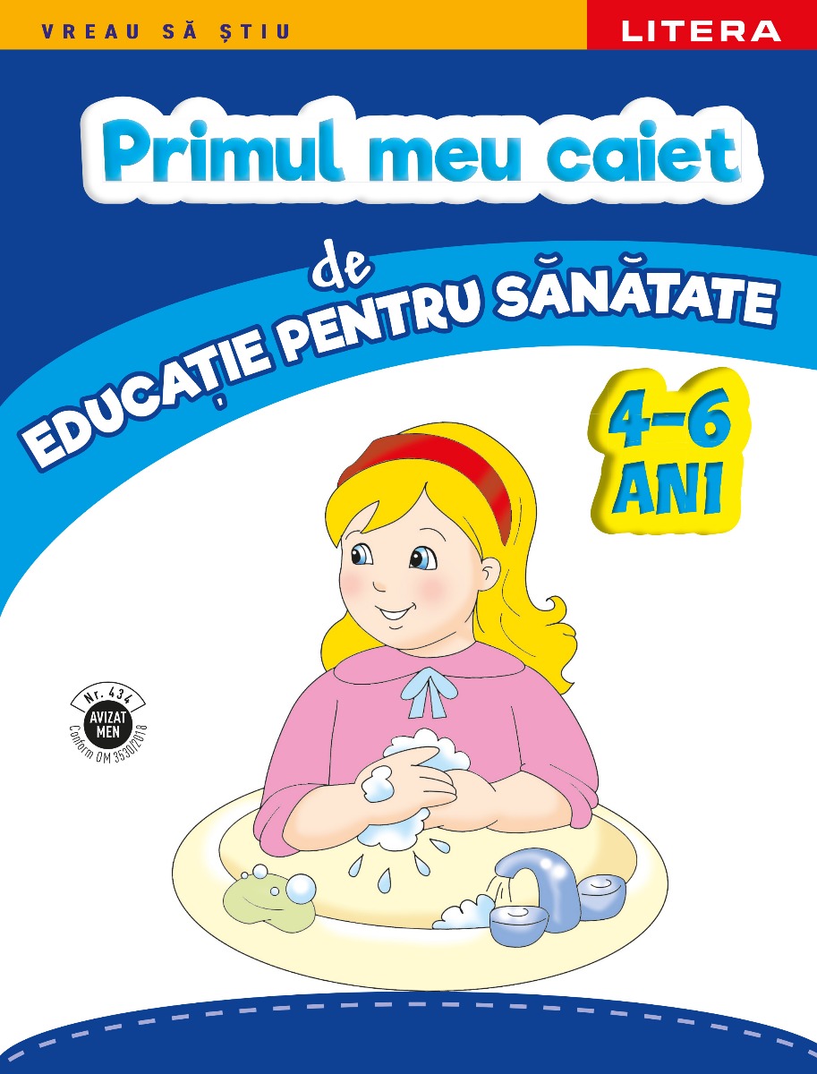Carte Primul meu caiet de educație pentru sănătate. 4-6 ani editura Litera