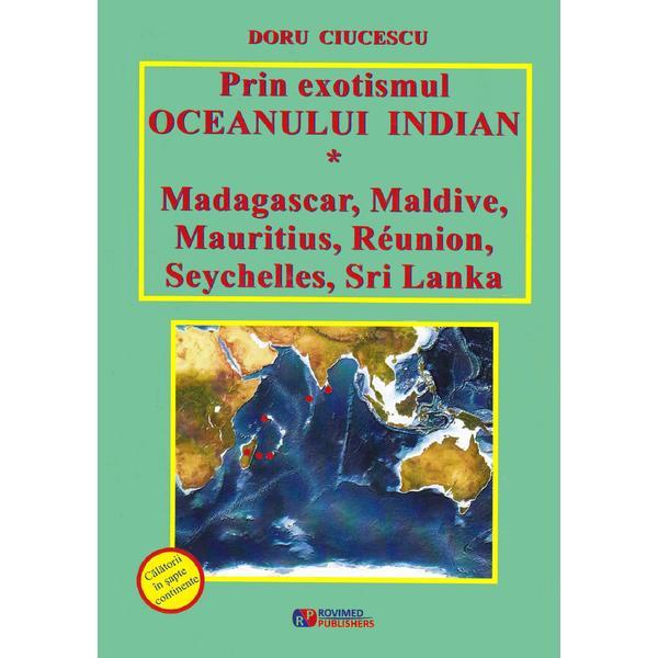Carte Prin exotismul Oceanului Indian - Doru Ciucescu
