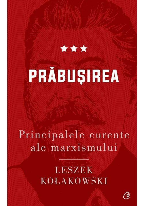 Carte Principalele curente ale marxismului