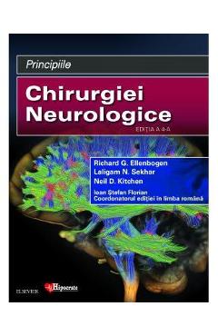 Carte Principiile Chirurgiei Neurologice Ed.4 - Richard G. Ellenbogen