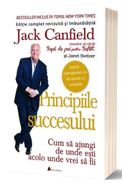 Carte Principiile succesului - Jack Canfield editura Jack Canfield