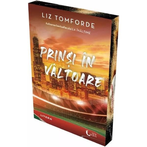 Carte Prinsi in valtoare - Liz Tomforde