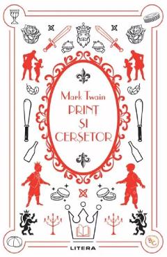 Carte Print si cersetor - Mark Twain editura Mark Twain