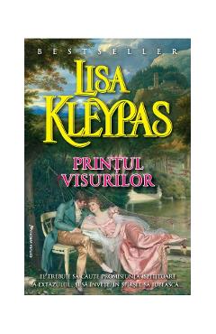 Carte Printul Visurilor - Lisa Kleypas editura Lisa Kleypas