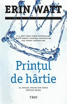 Carte Printul de hartie/Erin Watt editura Trei