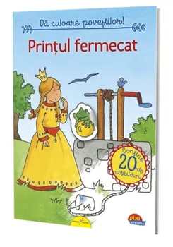 Carte Printul fermecat. Da culoare povestilor!/*** editura Galaxia Copiilor