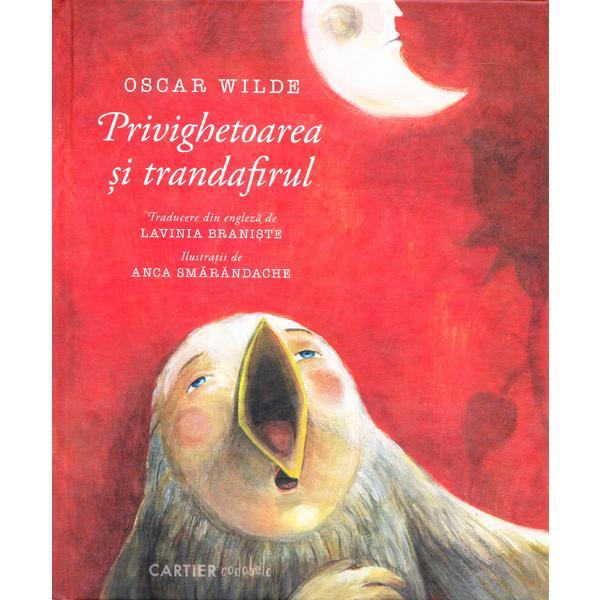 Carte Privighetoarea si trandafirul - Oscar Wilde