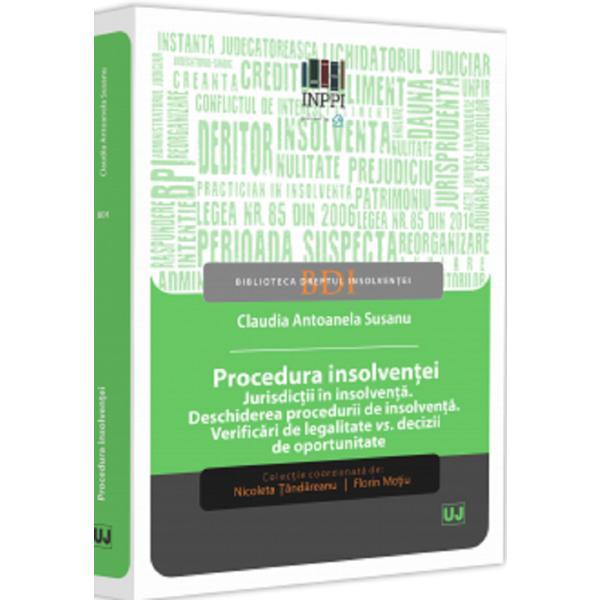 Carte Procedura insolventei. Jurisdictii in insolventa - Claudia Antoanela Susanu