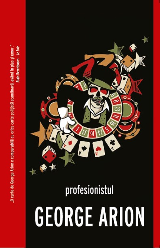 Carte Profesionistul autor George Arion editura Crime Scene Press