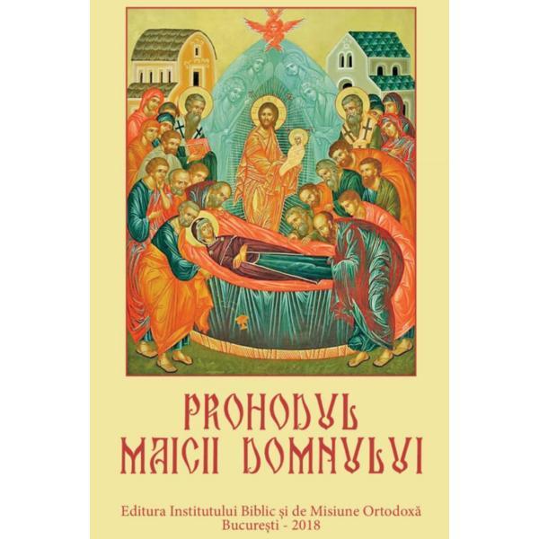 Carte Prohodul Maicii Domnului