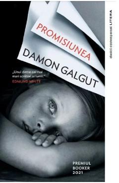 Carte Promisiunea - Damon Galgut editura Damon Galgut