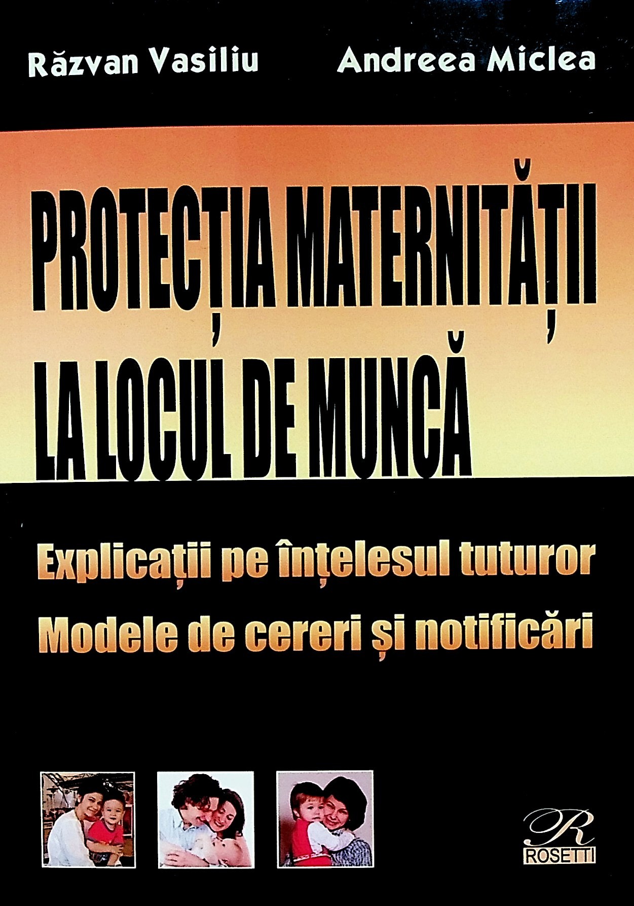 Carte Protectia maternitatii la locul de munca autor Razvan Vasiliu