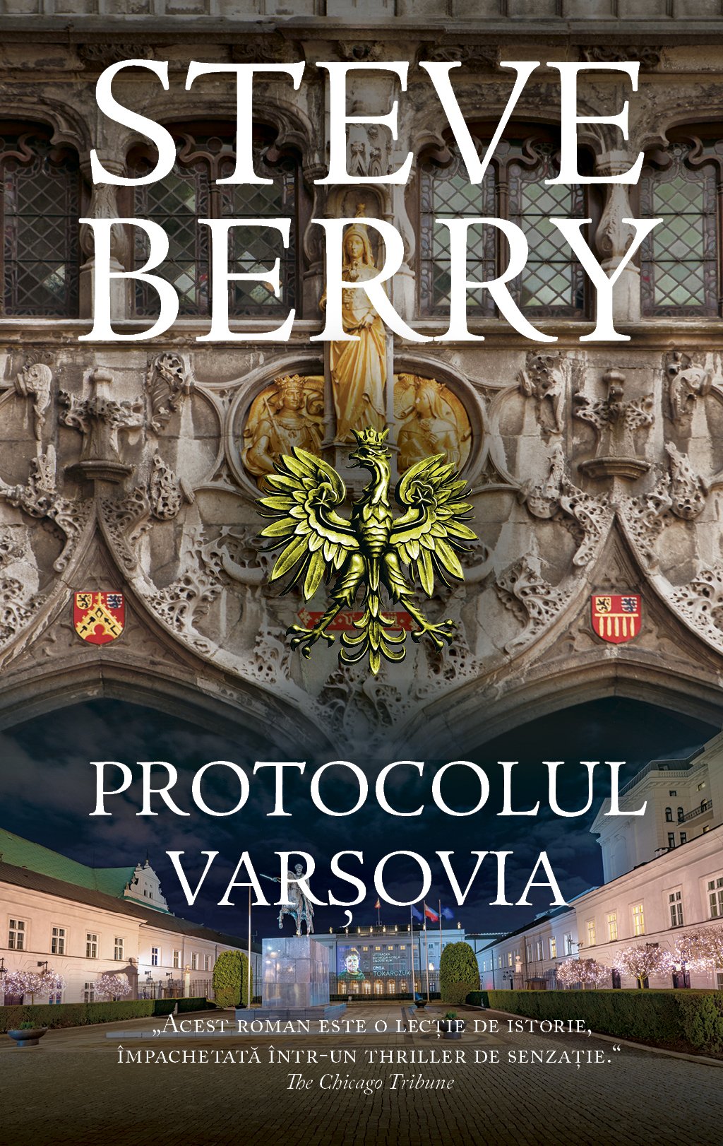 Carte Protocolul Varsovia autor Steve Berry editura RAO