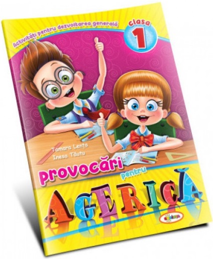 Carte Provocari pentru Agerica. Clasa I   editura Dorinta
