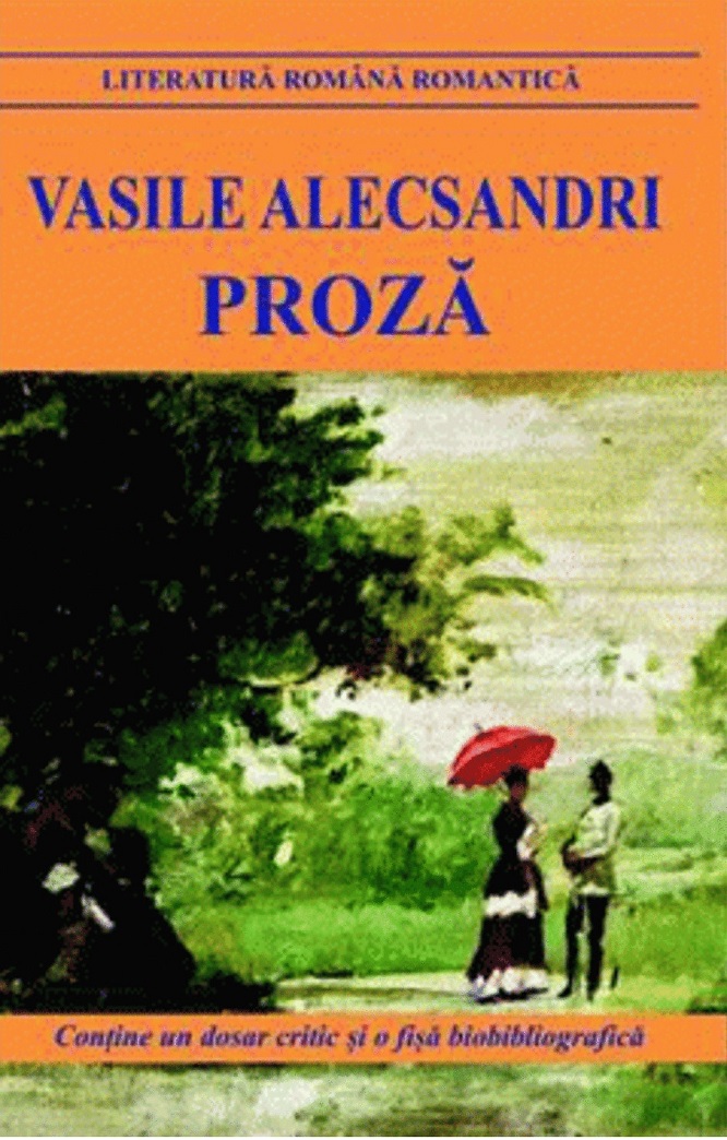 Carte Proza autor Vasile Alecsandri editura Cartex