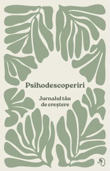 Carte Psihodescoperiri editura Pagina de psihologie