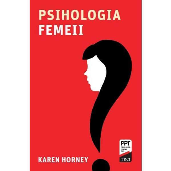 Carte Psihologia femeii - Karen Horney