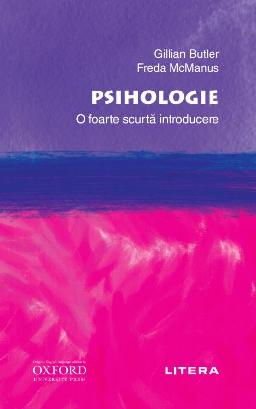 Carte Psihologie. O foarte scurtă introducere editura Litera